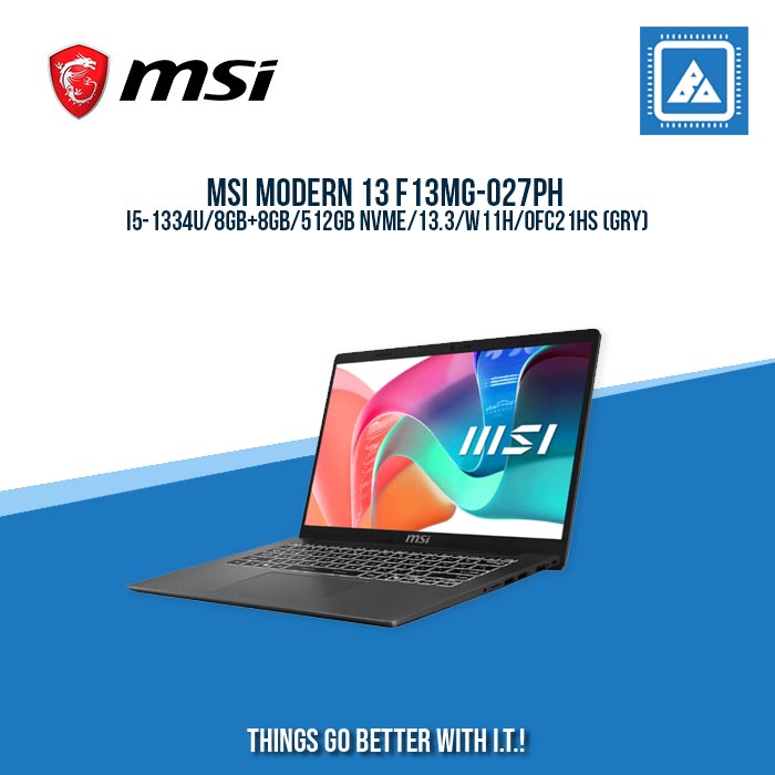 MSI MODERN 13 F13MG-027PH I5-1334U/8GB+8GB/512GB NVME | BEST FOR STUDENTS MSI MODERN 13 F13MG-027PH I5-1334U/8GB+8GB/512GB NVME | BEST FOR STUDENTS